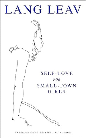 Self-Love for Small-Town Girls