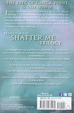 Ignite Me (Shatter Me Book 3)
