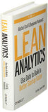 Lean Analytics: Use Data to Build a Better Startup Faster (Lean Series)