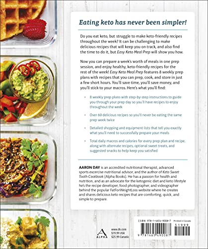 Easy Keto Meal Prep: Simplify Your Keto Diet with 8 Weekly Meal Plans and 60 Delicious Recipes