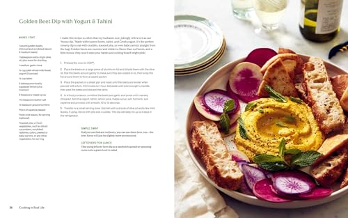 Cooking in Real Life: Delicious & Doable Recipes for Every Day (A Cookbook)