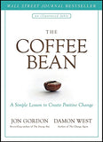 The Coffee Bean: A Simple Lesson to Create Positive Change