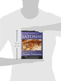 The Book of Satoshi: The Collected Writings of Bitcoin Creator Satoshi Nakamoto