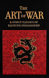 The Art of War & Other Classics of Eastern Philosophy (Leather-bound Classics)