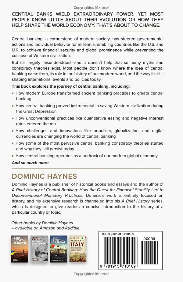 A Brief History of Central Banking: How the Quest for Financial Stability Led to Unconventional Monetary Practices