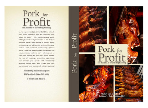 Pork for Profit: The Business of Whole Hog Roasting