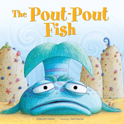The Pout-Pout Fish (A Pout-Pout Fish Adventure Book 1)