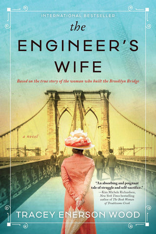 The Engineer's Wife: A Novel of the Brooklyn Bridge