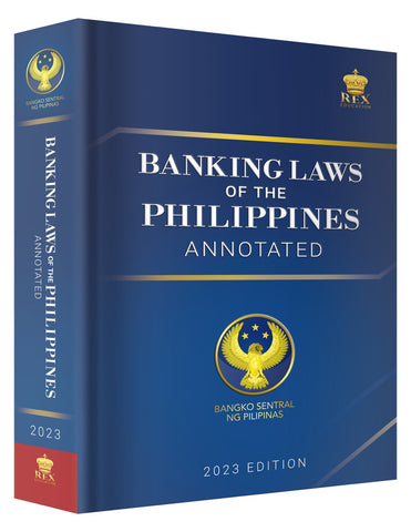 Banking Laws of the Phillipines Annotated (2023 Edition) (Cloth Bound)