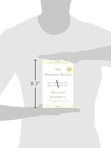 The Tipping Point: How Little Things Can Make a Big Difference