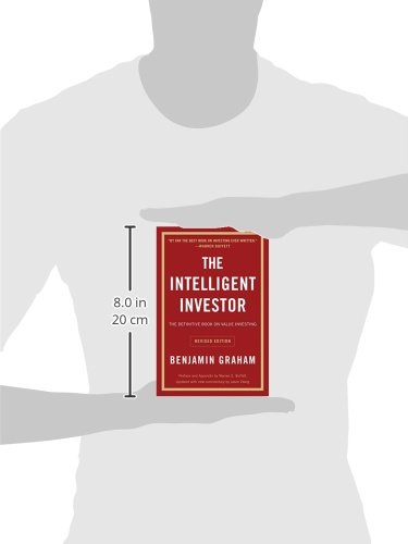 The Intelligent Investor: The Definitive Book on Value Investing