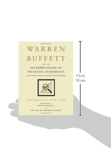 Warren Buffett and the Interpretation of Financial Statements