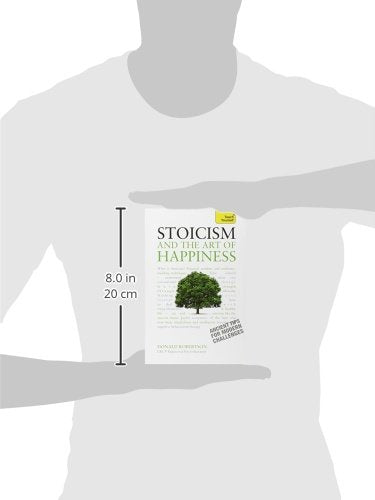 Stoicism and the Art of Happiness (Teach Yourself)