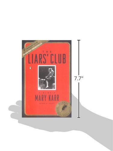 The Liars' Club: A Memoir