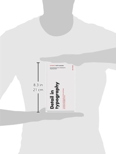 Jost Hochuli: Detail In Typography (english Reprint)