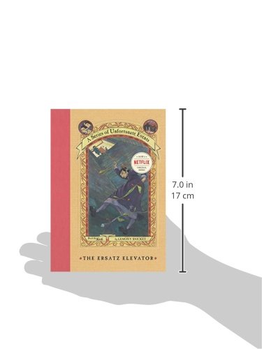 A Series of Unfortunate Events - The Ersatz Elevator