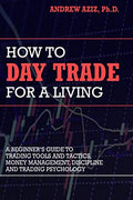 How to Day Trade for a Living