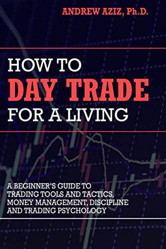 How to Day Trade for a Living