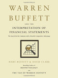 Warren Buffett and the Interpretation of Financial Statements