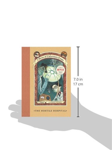 A Series of Unfortunate Events - The Hostile Hospital