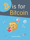 B Is for Bitcoin