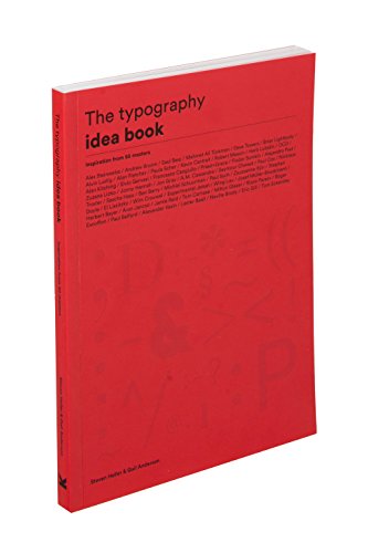 The Typography Idea Book: Inspiration from 50 Masters