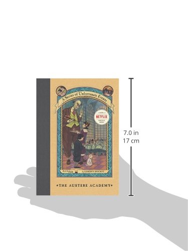 A Series of Unfortunate Events - The Austere Academy