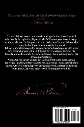 Thomas Edison: A Life From Beginning to End (Biographies of Business Leaders)