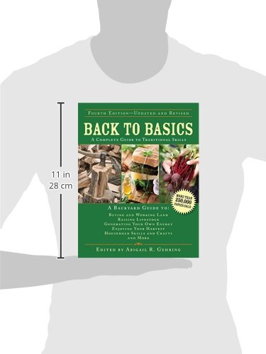 Back to Basics: A Complete Guide to Traditional Skills (Back to Basics Guides)