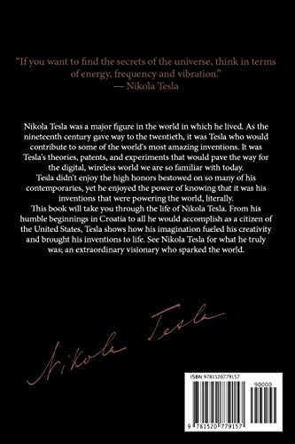 Nikola Tesla: A Life From Beginning to End (Biographies of Innovators)