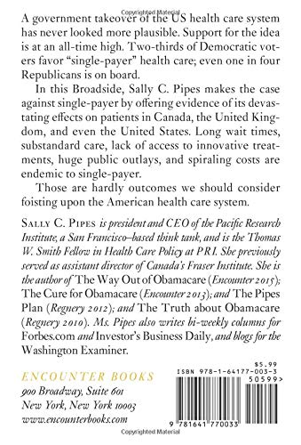 The False Promise of Single-Payer Health Care (Encounter Broadsides)