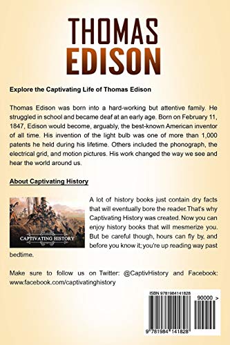 Thomas Edison: A Captivating Guide to the Life of a Genius Inventor