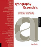 Typography Essentials: 100 Design Principles for Working with Type (Design Essentials)