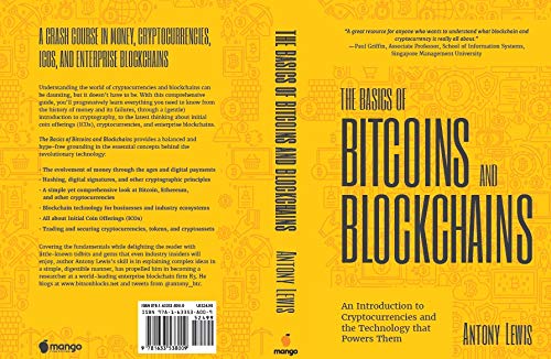 The Basics of Bitcoins and Blockchains