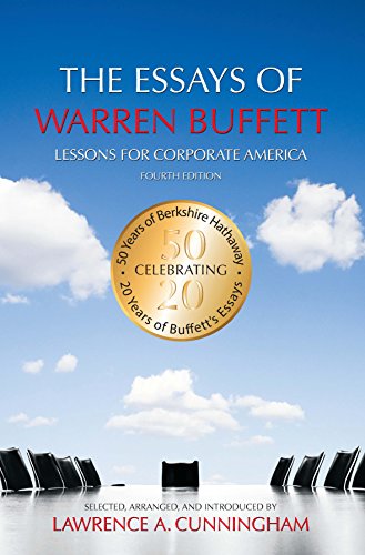 The Essays of Warren Buffett: Lessons for Corporate America, Fourth Edition