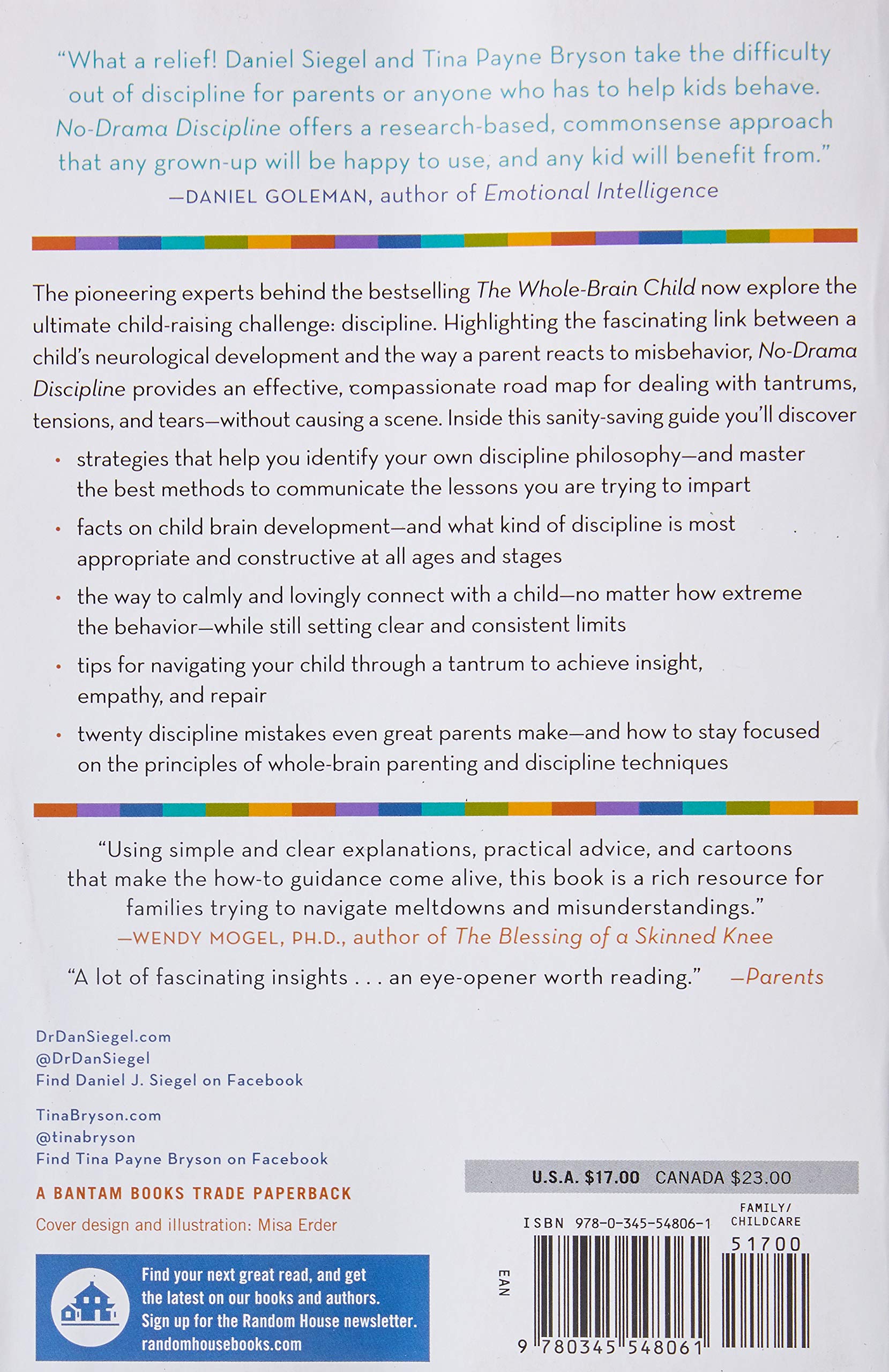 No-Drama Discipline: The Whole-Brain Way to Calm the Chaos and Nurture Your Child's Developing Mind